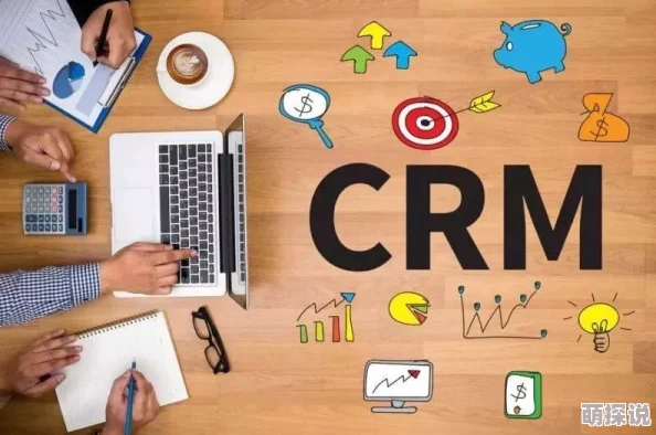 成免费CRM大全少女：如何选择适合你的客户关系管理工具，提升销售与服务效率的实用指南