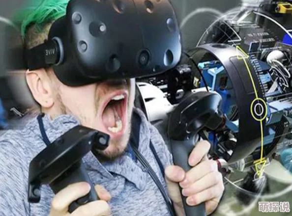 桶机120秒桶机免费网站2025全新VR体验虚拟世界感官盛宴 桶机120秒桶机免费网站2025全新VR体验虚拟世界感官盛宴